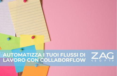 automatizzare flussi di lavoro con collaborflow