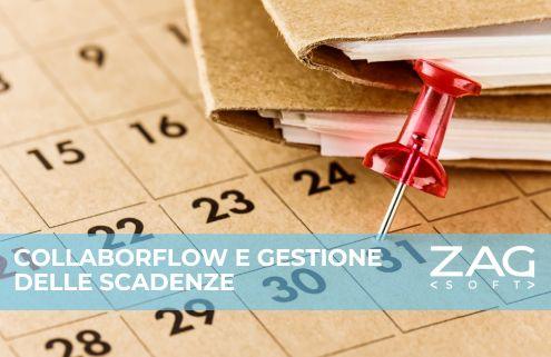 collaborflow e la gestione delle scadenze